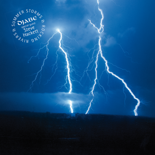 Djabe special guest Steve Hackett - Summer Storms And Rocking Rivers 2 LP