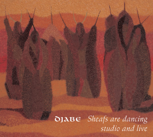 Djabe: Sheafs are dancing - studio and live 2CD
