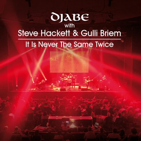 Djabe with Steve Hackett and Gulli Briem-It Is Never The Same Twice