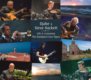 Djabe & Steve Hackett: Life Is A Journey – The Budapest Live Tapes 2CD+DVD