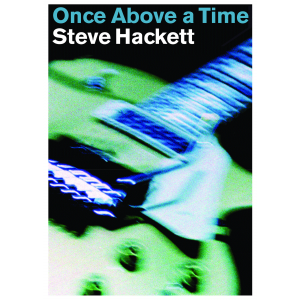 Steve Hacket: Once Above a Time DVD