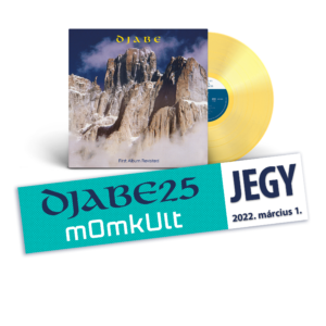 1pc Djabe25 concert ticket Budapest, MOMKult, 1 March plus 1pc Djabe: First Album Revisited LP