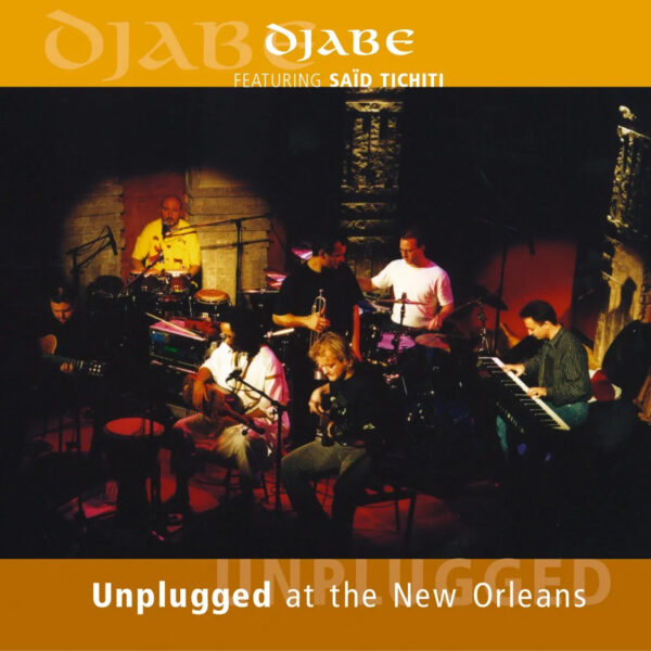 Djabe – Unplugged at the New Orleans [DSD]